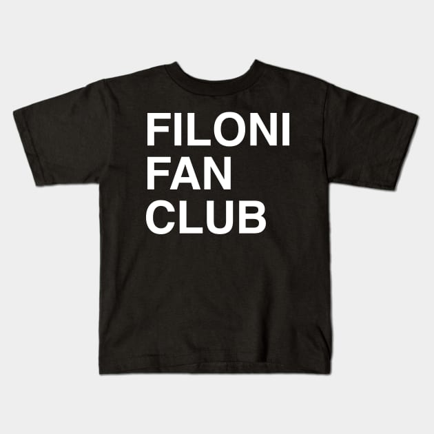 Filoni Fan Club Kids T-Shirt by Candace Jean